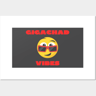 Gigachad vibes Posters and Art